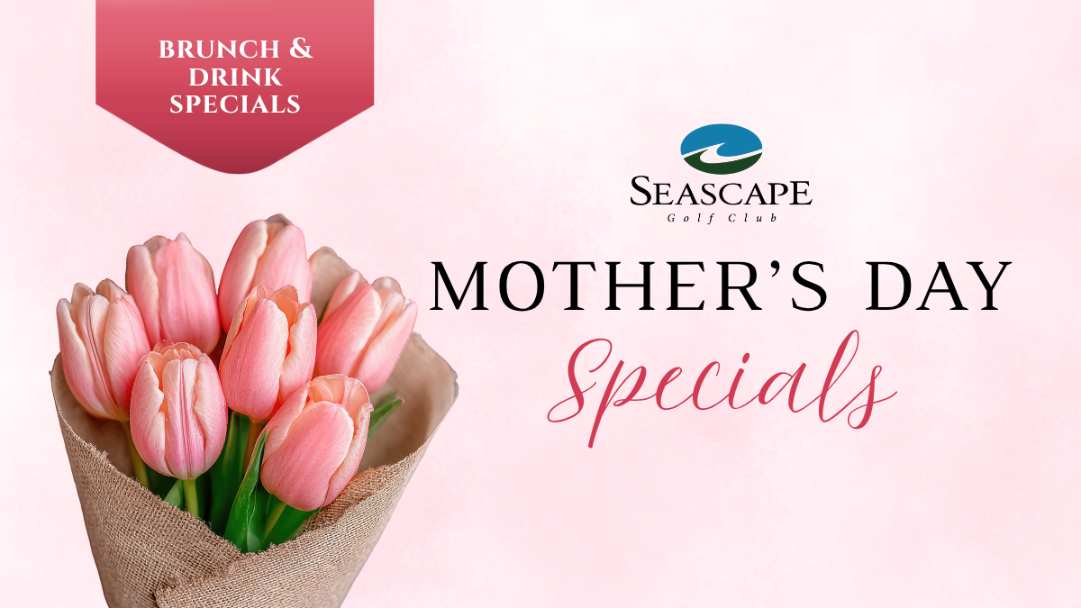 Mother’s Day Specials
