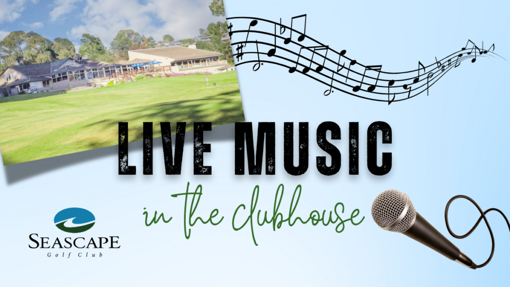 Live Music in the Clubhouse