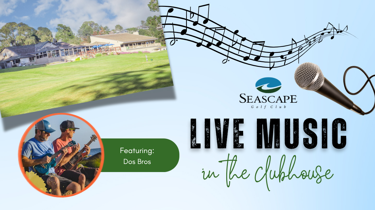 Live Music in the clubhouse - Dos Bros